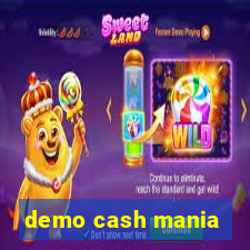 demo cash mania