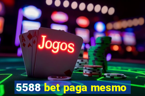 5588 bet paga mesmo