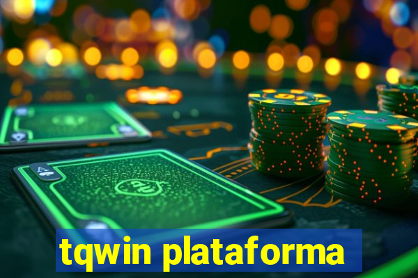 tqwin plataforma