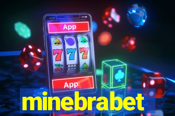 minebrabet