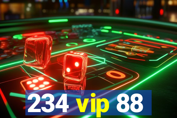 234 vip 88