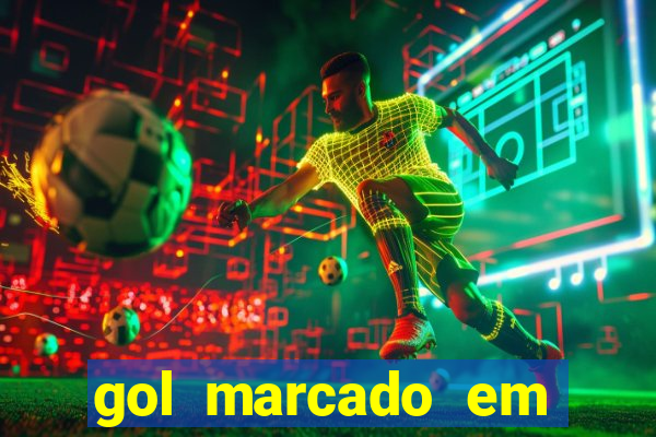 gol marcado em ambos os tempos