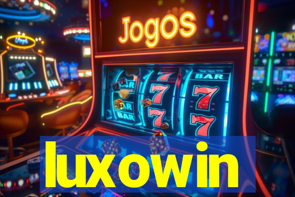 luxowin