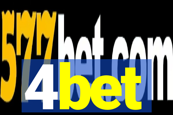 4bet