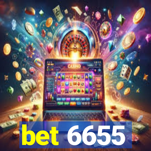 bet 6655