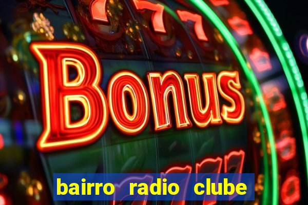 bairro radio clube em santos