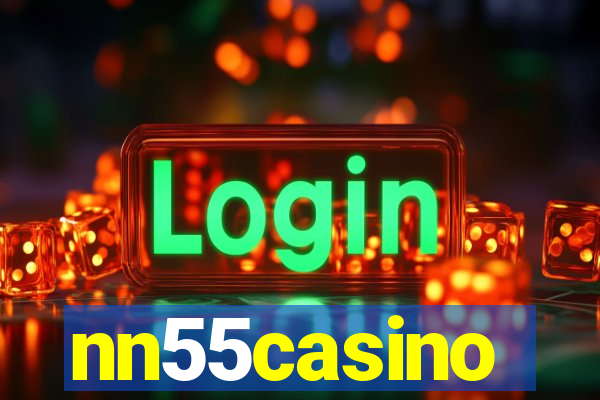 nn55casino