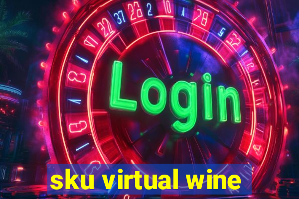 sku virtual wine