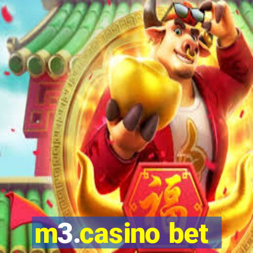 m3.casino bet