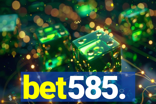 bet585.