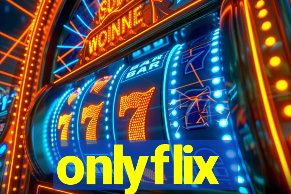 onlyflix