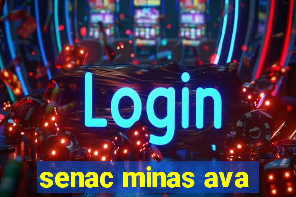 senac minas ava