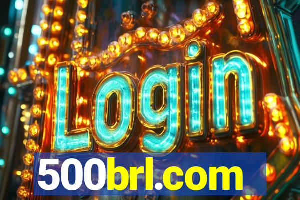 500brl.com