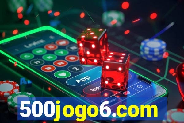 500jogo6.com