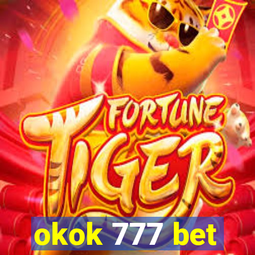 okok 777 bet