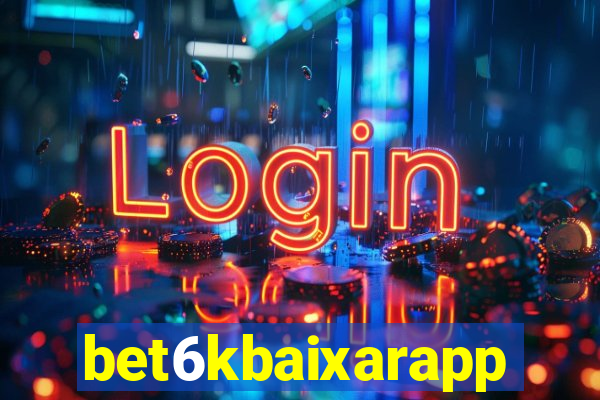 bet6kbaixarapp