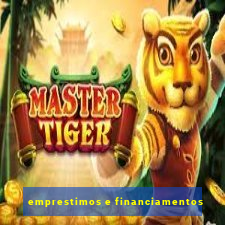 emprestimos e financiamentos