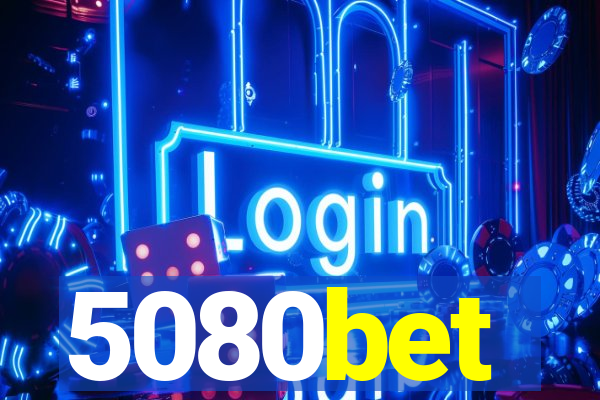 5080bet