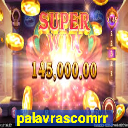 palavrascomrr