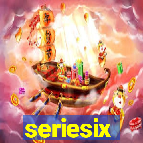 seriesix