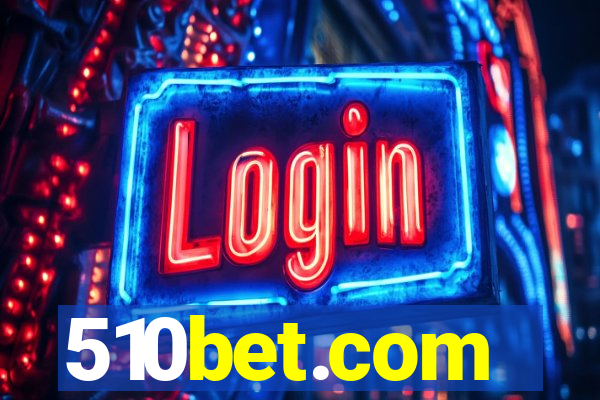 510bet.com