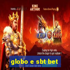 globo e sbt bet