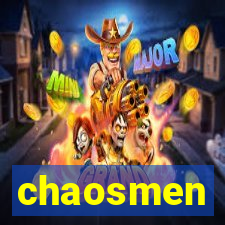 chaosmen