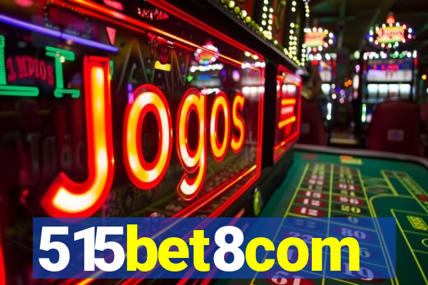 515bet8com