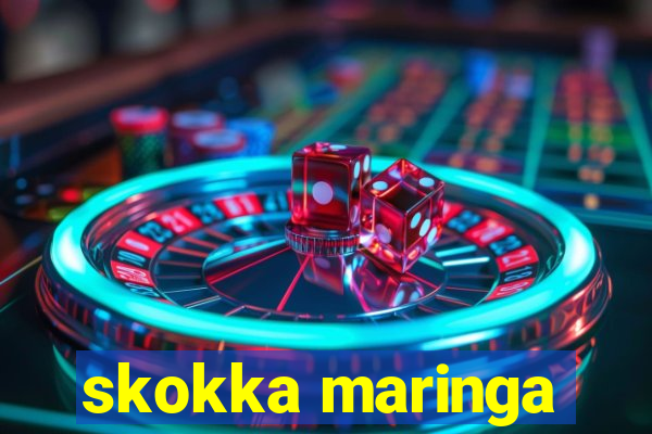 skokka maringa