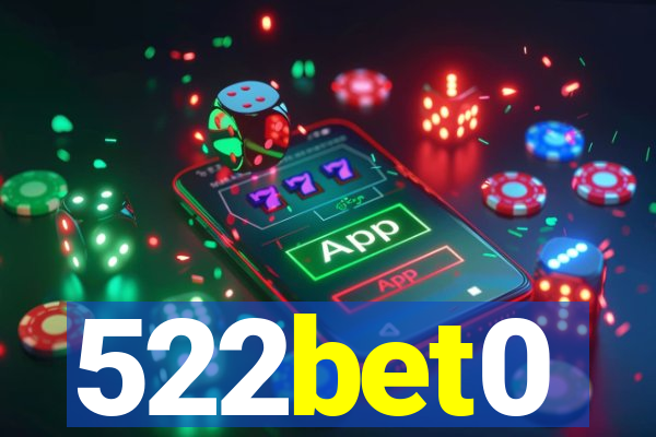 522bet0