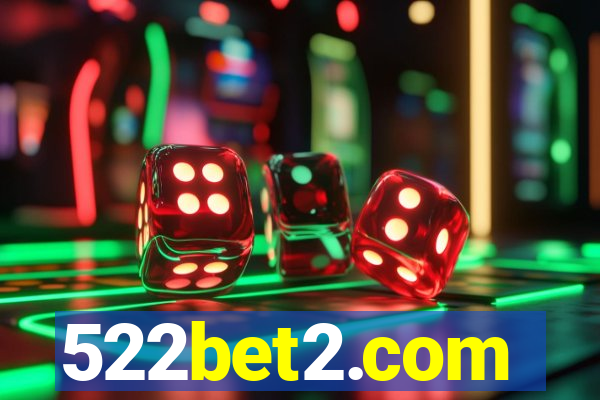 522bet2.com