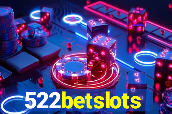 522betslots