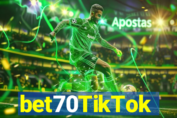 bet70TikTok