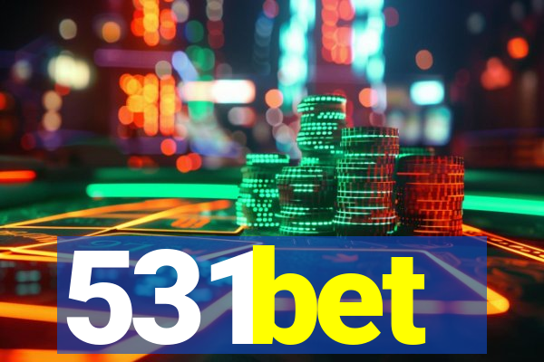 531bet