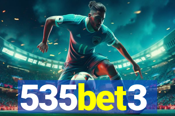 535bet3