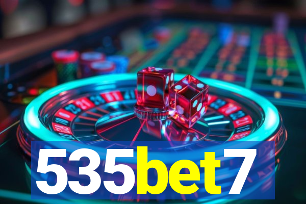 535bet7