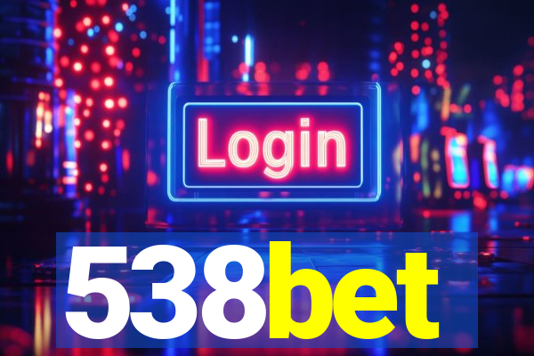 538bet