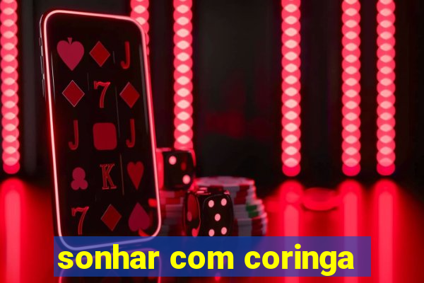 sonhar com coringa