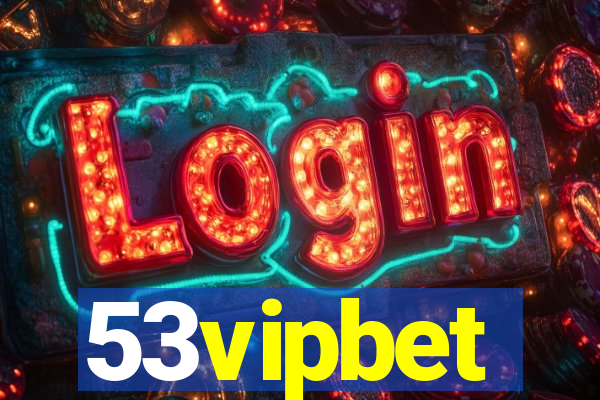 53vipbet