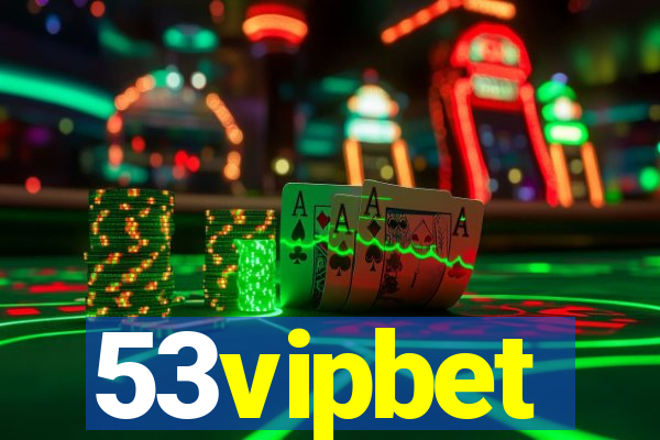 53vipbet