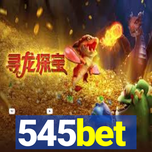 545bet