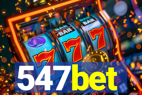 547bet