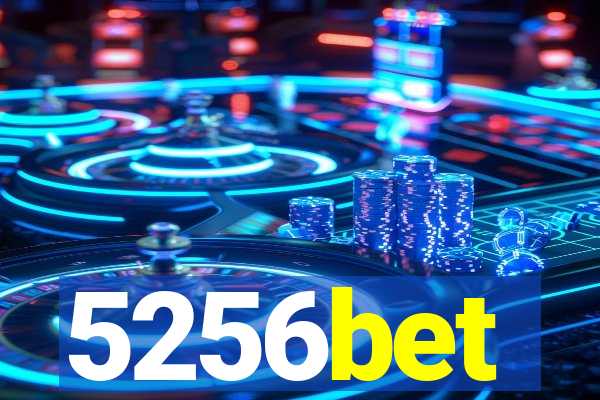 5256bet