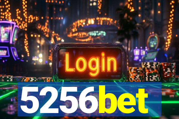 5256bet