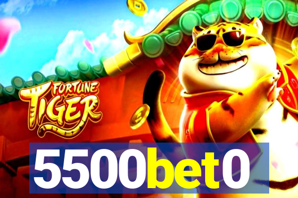 5500bet0