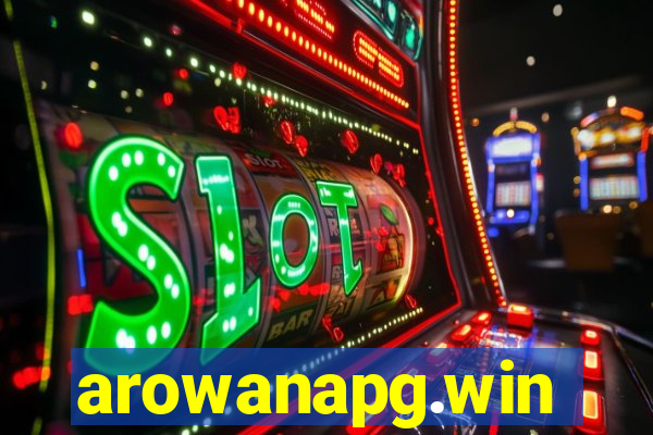 arowanapg.win