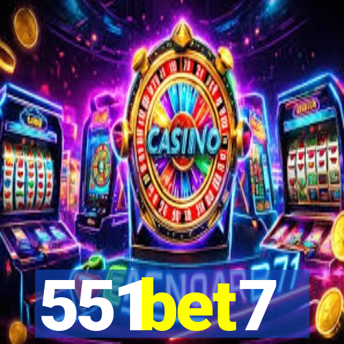 551bet7