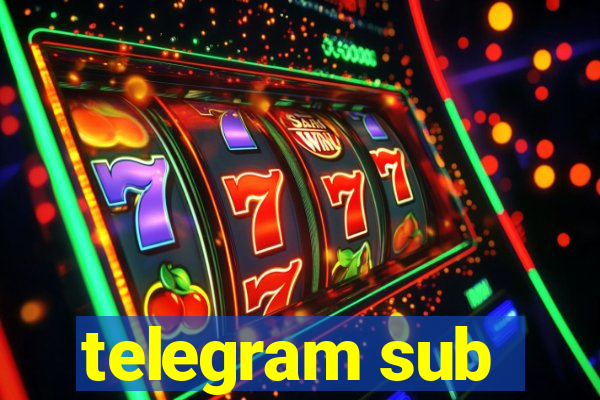 telegram sub