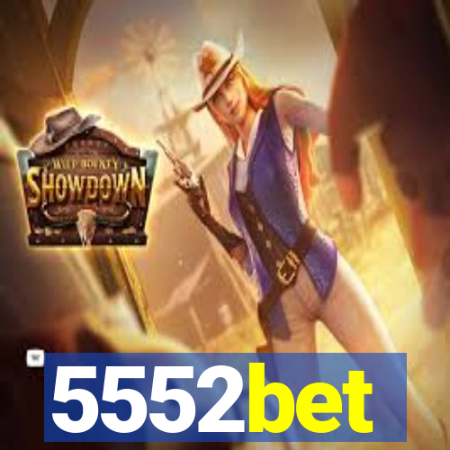 5552bet