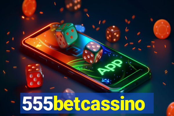 555betcassino